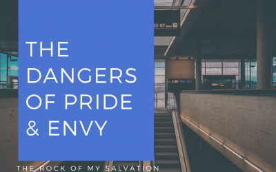Radio: The Dangers of Pride and Envy Part 2