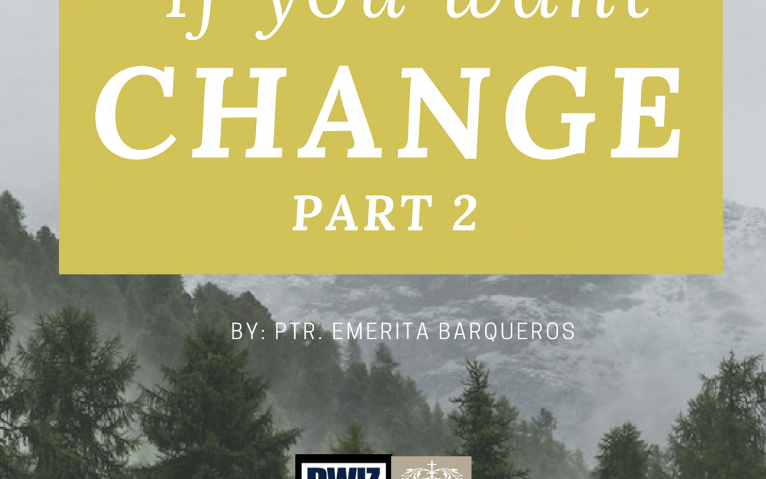 Radio: If You Want Change Part 2
