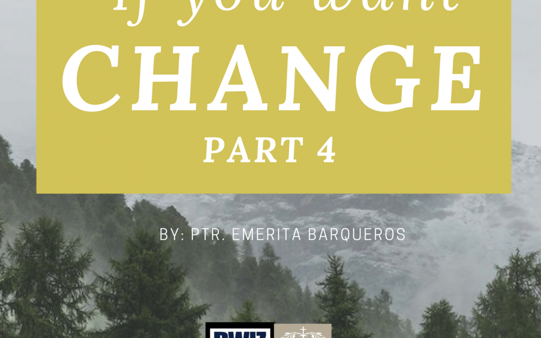 Radio: If You Want Change Part 4