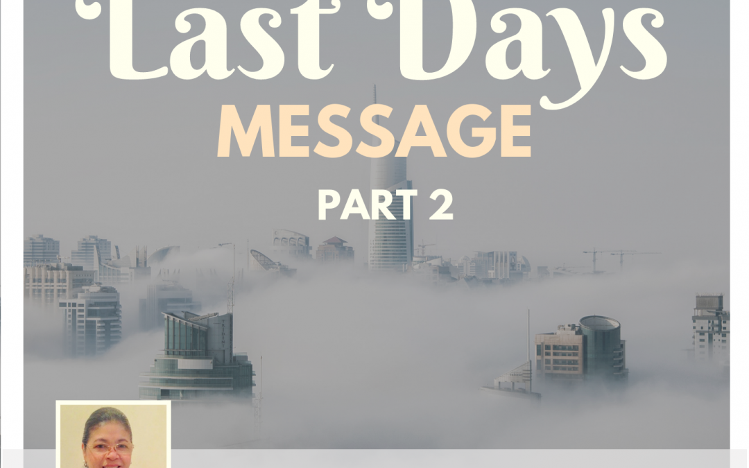 Radio: Last Days Message Part 2